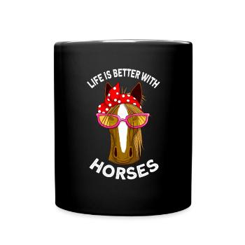 La vie est meilleure avec les chevaux cadeau de chevaux - Mug uni - noir - Devant