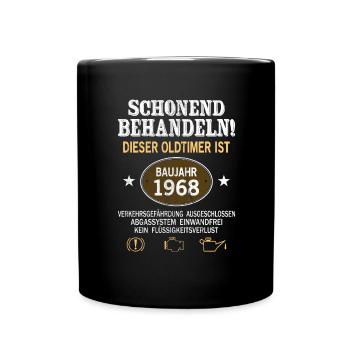 Schonend Behandeln Oldtimer Baujahr 1968 Geboren - Tasse einfarbig - Schwarz - Vorne