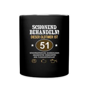 Schonend Behandeln Oldtimer Ist 51 Jahre 51. - Tasse einfarbig - Schwarz - Vorne