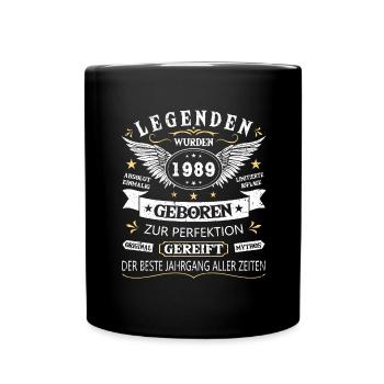 Legenden 1989 Geboren Geschenk Jahrgang 1989 - Tasse einfarbig - Schwarz - Vorne
