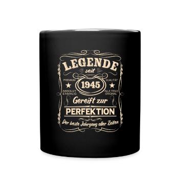 Legenden 1945 Geboren Geschenk Jahrgang 1945 - Tasse einfarbig - Schwarz - Vorne