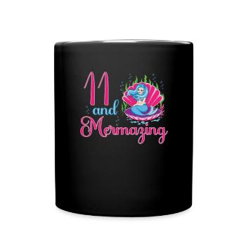 Meerjungfrau 11. Geburtstag mermazing 11 Jahre Alt - Tasse einfarbig - Schwarz - Vorne