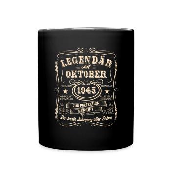 Legenden Oktober 1945 Geboren Jahrgang 1945 - Tasse einfarbig - Schwarz - Vorne