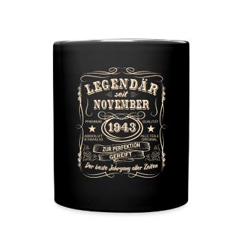 Legenden November 1943 Geboren Jahrgang 1943 - Tasse einfarbig - Schwarz - Vorne