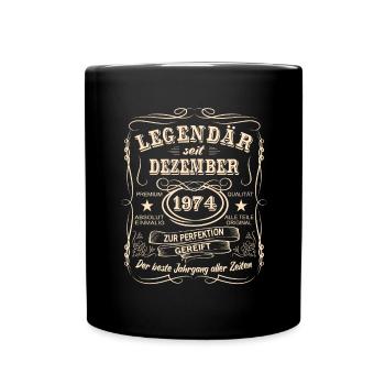 Legenden Dezember 1974 Geboren Jahrgang 1974 - Tasse einfarbig - Schwarz - Vorne