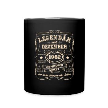 Legenden Dezember 1962 Geboren Jahrgang 1962 - Tasse einfarbig - Schwarz - Vorne
