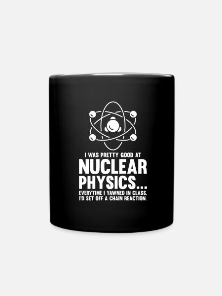 Physique Physicien Physique nucléaire - Mug uni - noir