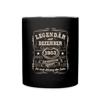 Legenden Dezember 1953 Geboren Jahrgang 1953 - Tasse einfarbig - Schwarz - Vorne