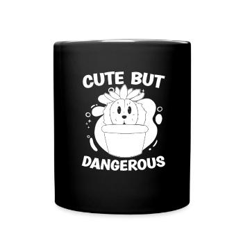Cactus Garden Funny Cute But Dangerous - Full Colour Mug - black - Front