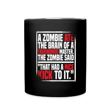 Taekwondo Drôle de Zombie Taekwondo Mama - Mug uni - noir - Devant
