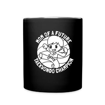 Taekwondo Taekwondo Mama - Tasse einfarbig - Schwarz - Vorne