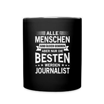 Alle Menschen Sind Gleich Geboren Besten - Tasse einfarbig - Schwarz - Vorne