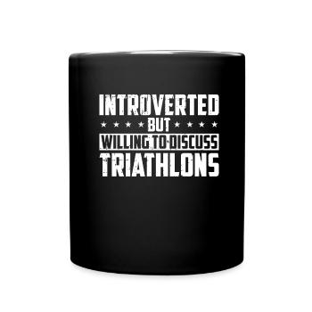 Triathlon Triathlete Introverts - Full Colour Mug - black - Front