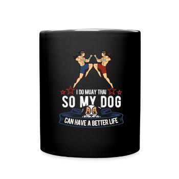 Muay Thai Thaiboxen Hund - Tasse einfarbig - Schwarz - Vorne