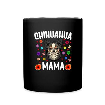 Chihuahua Mama Chihuahua dog - Full Colour Mug - black - Front