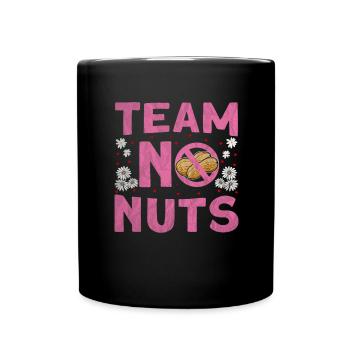 team no nuts Baby ankündigung mädchen - Tasse einfarbig - Schwarz - Vorne