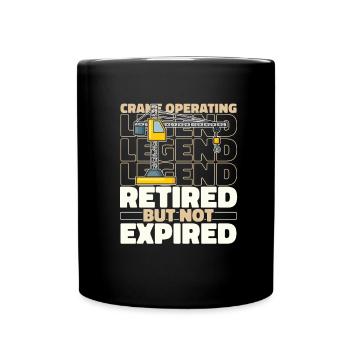 Crane driver Retired crane operator - Full Colour Mug - black - Front