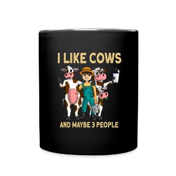 Ich Mag Kühe Und Vielleicht 3 Leute - Kuhbauer - Tasse einfarbig - Schwarz - Vorne