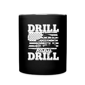 Ölfeld Bohrinsel US Flagge Drill Baby Drill - Tasse einfarbig - Schwarz - Vorne