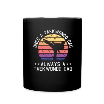 Taekwondo Taekwondo Vater - Tasse einfarbig - Schwarz - Vorne
