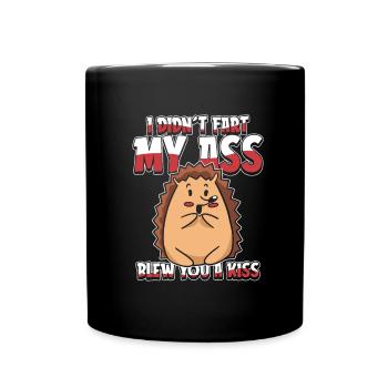 Hedgehog funny I didnt fart my butt blew you a kiss - Full Colour Mug - black - Front