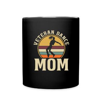 Mom Mother Dance Mother - Full Colour Mug - black - Front