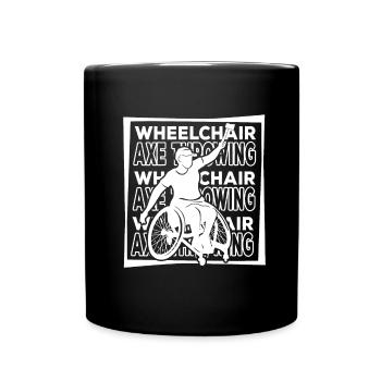 Axe Throwing Axe Thrower Wheelchair - Full Colour Mug - black - Front