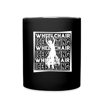 Schlittschuhlaufen Rollstuhl - Tasse einfarbig - Schwarz - Vorne