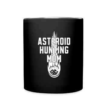 Weltraum Weltall Mama Astroid Umleitung - Tasse einfarbig - Schwarz - Vorne