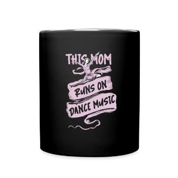 Mom Mutter Mutter Tanz Mutter - Tasse einfarbig - Schwarz - Vorne