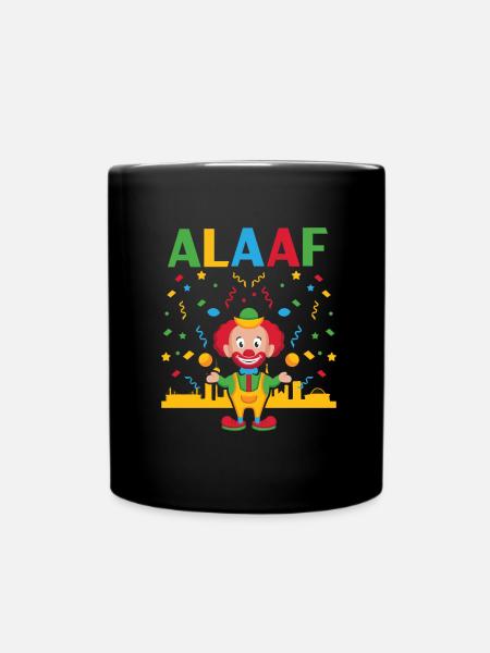 Alaaf Karneval fasching clown Köln - Tasse einfarbig - Schwarz