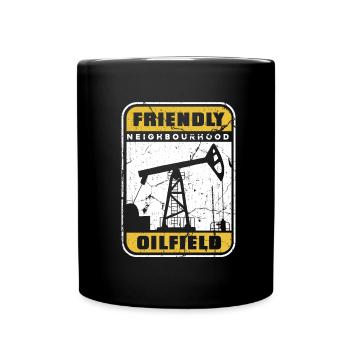Oil Field Oil Rig Humor - Full Colour Mug - black - Front