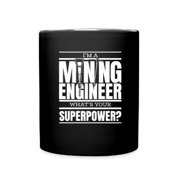 Ingenieur Supermacht Bergbauingenieur - Tasse einfarbig - Schwarz - Vorne