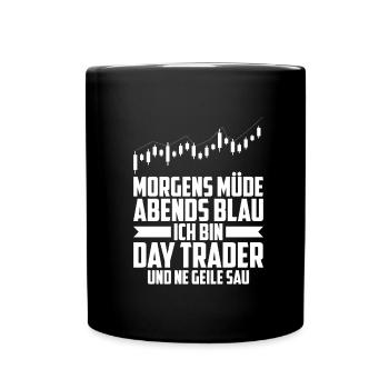 Day Trading Day Trader Morgens Müde Abends Blau - Tasse einfarbig - Schwarz - Vorne