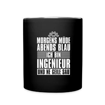 Ingenieur Morgens Müde Abends Blau - Tasse einfarbig - Schwarz - Vorne