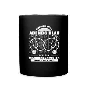 Krankenschwester Morgens Müde Abends Blau - Tasse einfarbig - Schwarz - Vorne