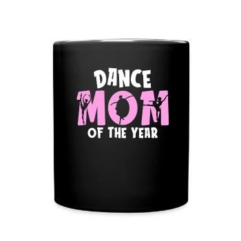 Mom Mother Dancing Dance Mother - Full Colour Mug - black - Front