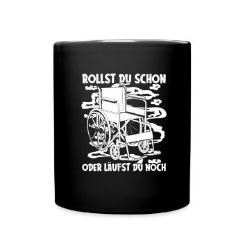 Rollstuhl Rollstuhlfahrer Lustig - Tasse einfarbig - Schwarz - Vorne
