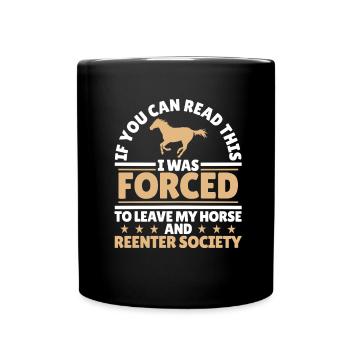 Horse Equestrian Sports Funny Endurance Riding - Full Colour Mug - black - Front