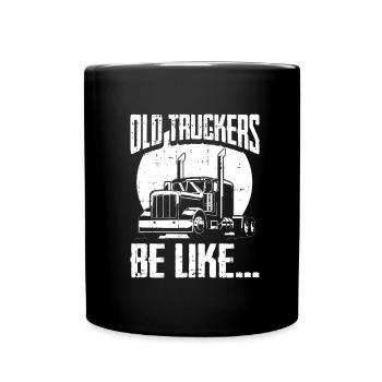 Truck Driver Trucker Truck Driver Funny - Full Colour Mug - black - Front