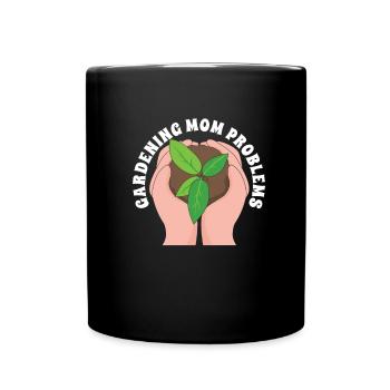 Hobbygärtner Garten Mutter Gärtnerische Mama - Tasse einfarbig - Schwarz - Vorne