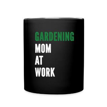 Hobbygärtner Garten Mutter Gärtnerische Mama - Tasse einfarbig - Schwarz - Vorne