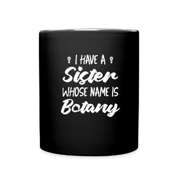 Hobbygärtner Garten Schwester - Tasse einfarbig - Schwarz - Vorne