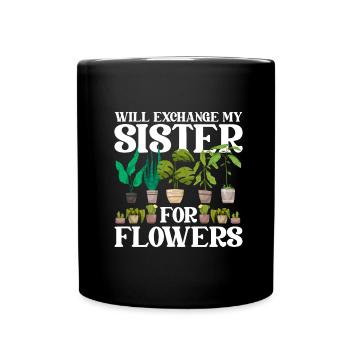 Hobbygärtner Garten Schwester - Tasse einfarbig - Schwarz - Vorne