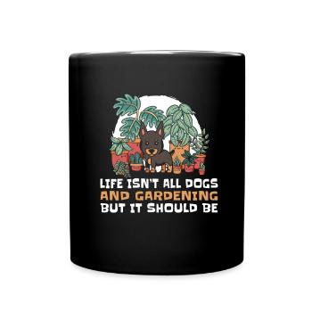 Hobby Gardener Garden Funny Garden Dog - Full Colour Mug - black - Front