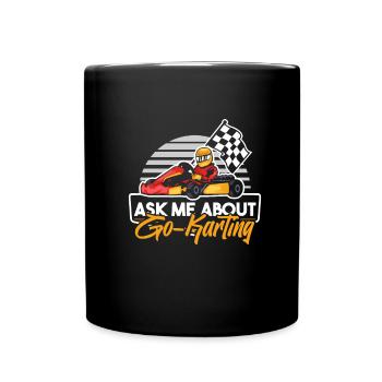 Go Kart Kartfahren Kartfahrer Cool - Tasse einfarbig - Schwarz - Vorne
