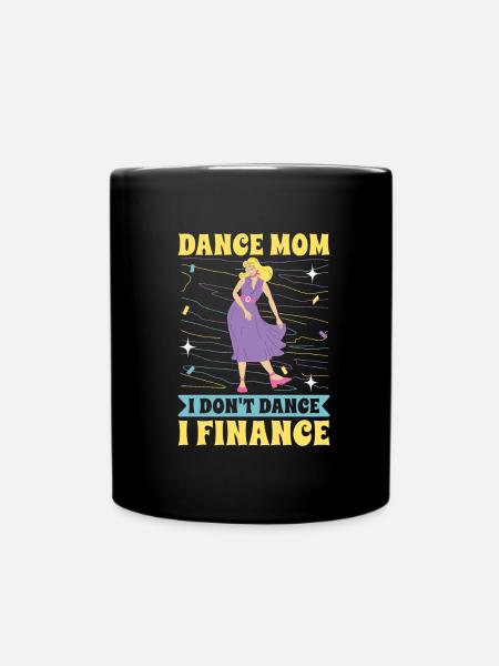 Mom Mutter Mutter Tanz Mutter - Tasse einfarbig - Schwarz