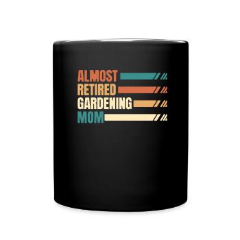 Hobbygärtner Garten Mutter Gärtnerische Mama - Tasse einfarbig - Schwarz - Vorne
