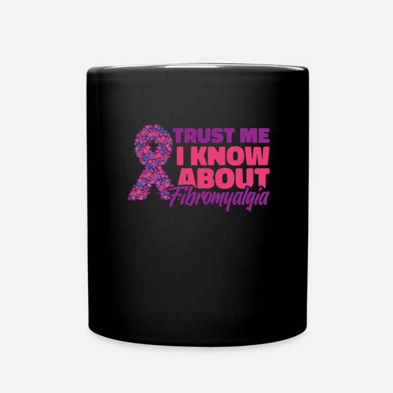 Fibromyalgie rhumatisme trust - Mug uni - noir