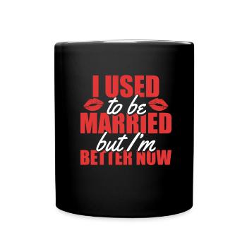 divorce marriage divorced sarcastic - Full Colour Mug - black - Front